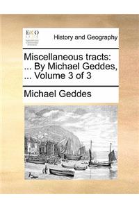 Miscellaneous Tracts