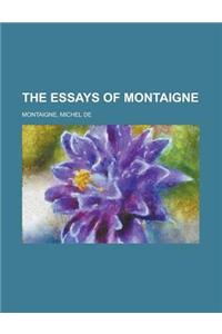 The Essays of Montaigne