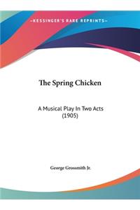 The Spring Chicken