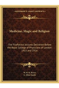 Medicine, Magic and Religion