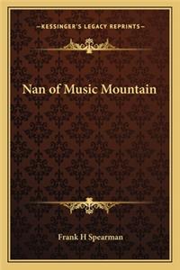 Nan of Music Mountain