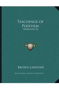 Teachings of Positism