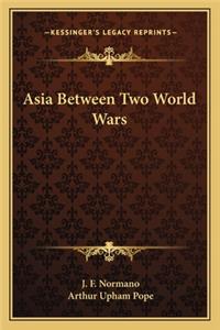 Asia Between Two World Wars