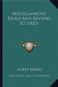 Miscellaneous Essays and Reviews V2 (1855)