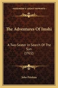 The Adventures Of Imshi