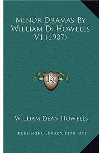 Minor Dramas by William D. Howells V1 (1907)