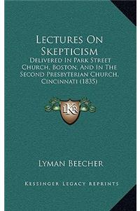 Lectures On Skepticism