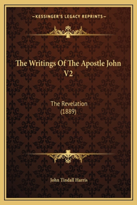 Writings of the Apostle John V2