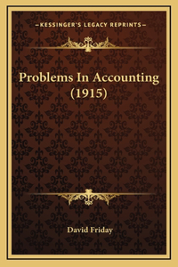 Problems In Accounting (1915)