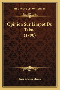 Opinion Sur Limpot Du Tabac (1790)