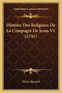 Histoire Des Religieux De La Compagie De Jesus V1 (1741)