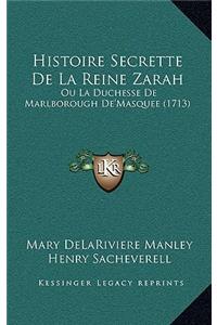 Histoire Secrette De La Reine Zarah