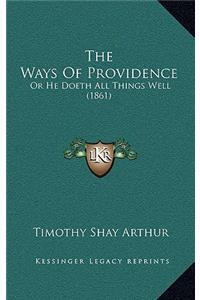 The Ways Of Providence