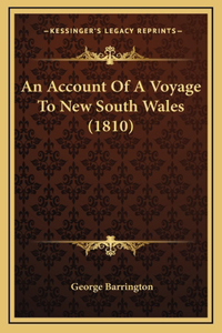 An Account Of A Voyage To New South Wales (1810)