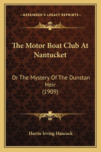 The Motor Boat Club At Nantucket