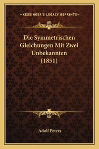 Symmetrischen Gleichungen Mit Zwei Unbekannten (1851)