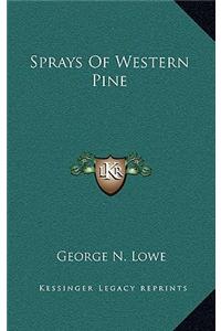 Sprays of Western Pine