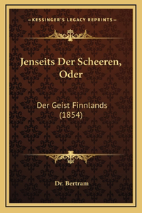 Jenseits Der Scheeren, Oder