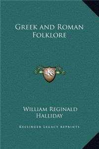 Greek and Roman Folklore