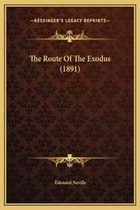 The Route Of The Exodus (1891)