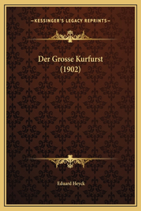 Der Grosse Kurfurst (1902)