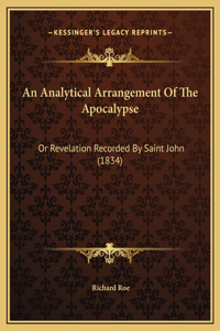 An Analytical Arrangement Of The Apocalypse