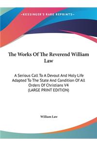 Works Of The Reverend William Law