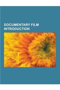 Documentary Film Introduction