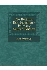Die Religion Der Griechen