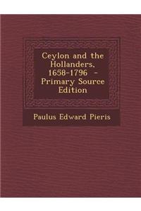Ceylon and the Hollanders, 1658-1796