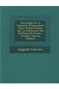 Historique de La Papeterie D'Angouleme