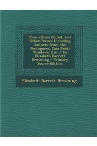 Prometheus Bound, and Other Poems