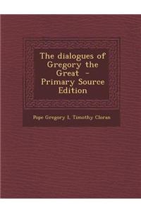 The Dialogues of Gregory the Great