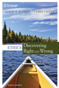 Mindtap Philosophy, 1 Term (6 Months) Printed Access Card for Pojman/Fieser's Ethics: Discovering Right and Wrong, 8th