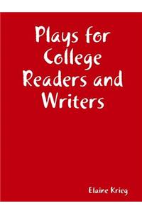 Plays for College Readers and Writers