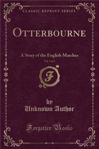 Otterbourne, Vol. 2 of 3