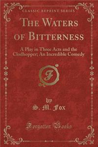 The Waters of Bitterness