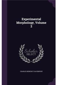 Experimental Morphology, Volume 2