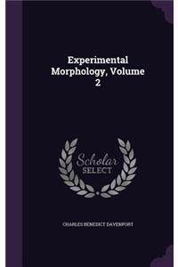 Experimental Morphology, Volume 2