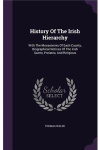 History of the Irish Hierarchy