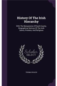 History of the Irish Hierarchy