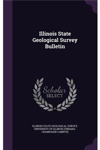 Illinois State Geological Survey Bulletin