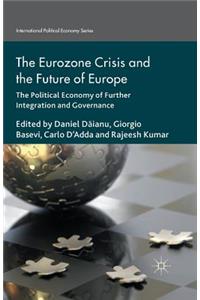 Eurozone Crisis and the Future of Europe