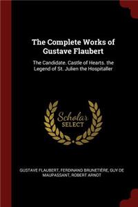 Complete Works of Gustave Flaubert