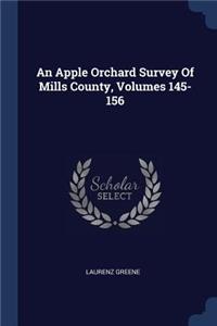 Apple Orchard Survey Of Mills County, Volumes 145-156