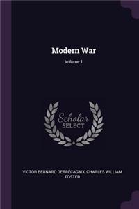 Modern War; Volume 1