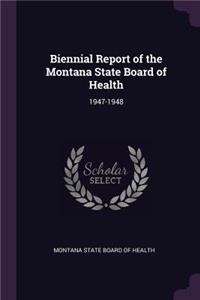 Biennial Report of the Montana State Board of Health