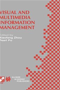 Visual and Multimedia Information Management