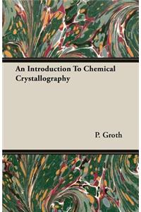 An Introduction to Chemical Crystallography