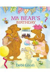 Mr Bear Says: Mr Bear's Birthday